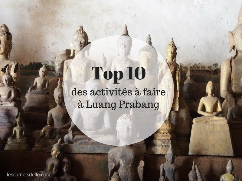 Top 10 des activités à faire à Luang Prabang